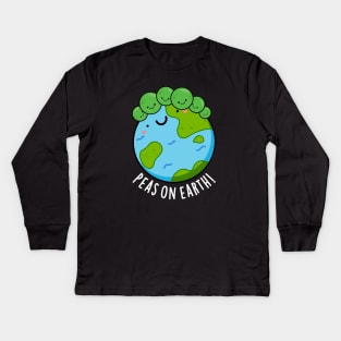 Peas On Earth Cute Veggie Peace Pun Kids Long Sleeve T-Shirt